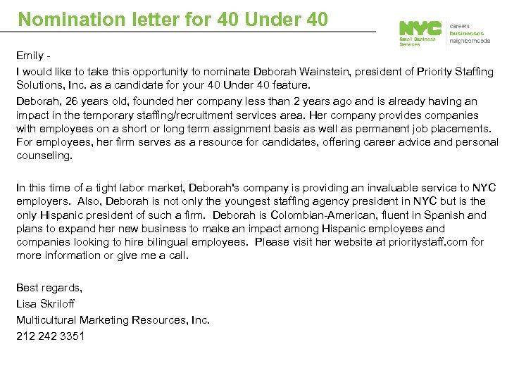 Nomination letter for 40 Under 40 Emily I would like to take this opportunity