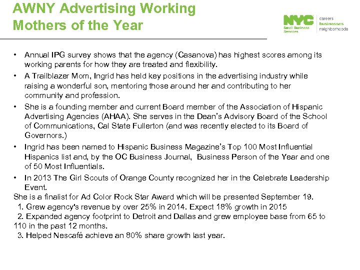 AWNY Advertising Working Mothers of the Year • Annual IPG survey shows that the
