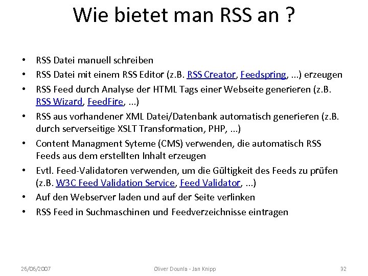 Wie bietet man RSS an ? • RSS Datei manuell schreiben • RSS Datei