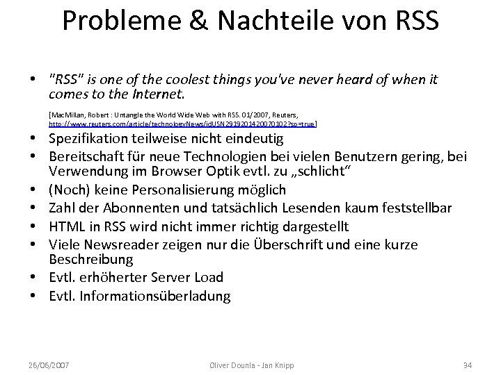 Probleme & Nachteile von RSS • 