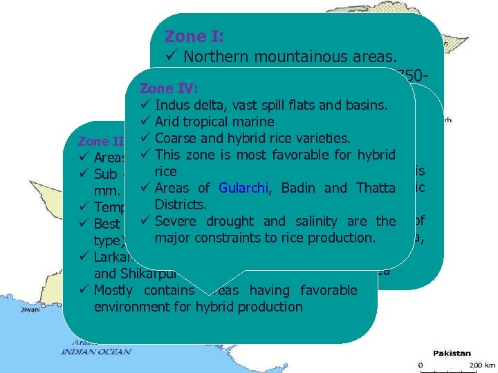 Zone I: ZONE ü Northern mountainous areas. I ü Sub humid; monsoon with 750
