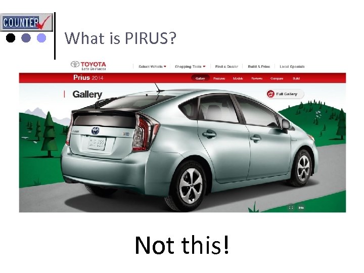 What is PIRUS? Not this! 