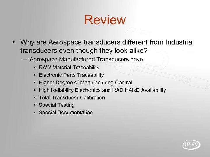 Review • Why are Aerospace transducers different from Industrial transducers even though they look