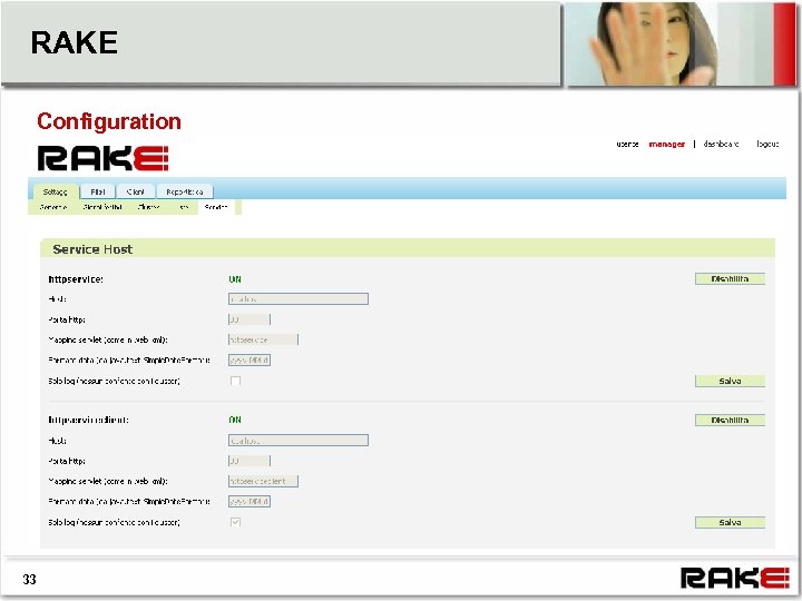 RAKE Configuration 33 