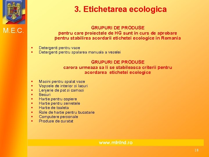 3. Etichetarea ecologica GRUPURI DE PRODUSE pentru care proiectele de HG sunt in curs