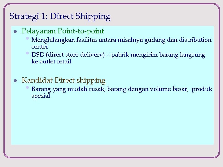 Direct shipping