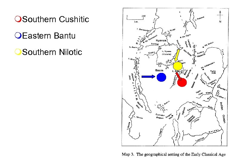 m. Southern Cushitic m. Eastern Bantu m. Southern Nilotic 