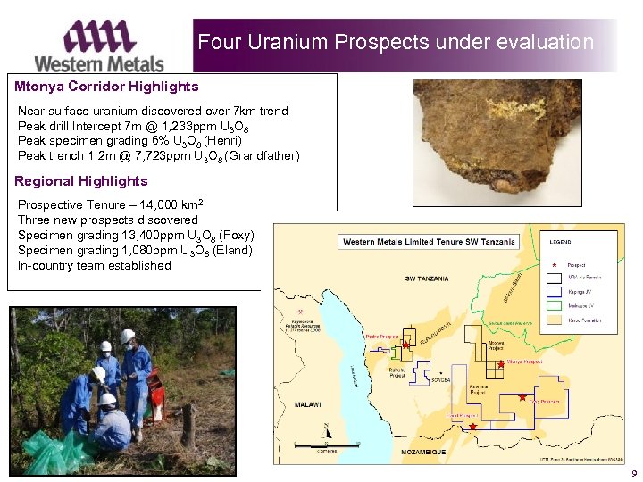 Four Uranium Prospects under evaluation Mtonya Corridor Highlights Near surface uranium discovered over 7