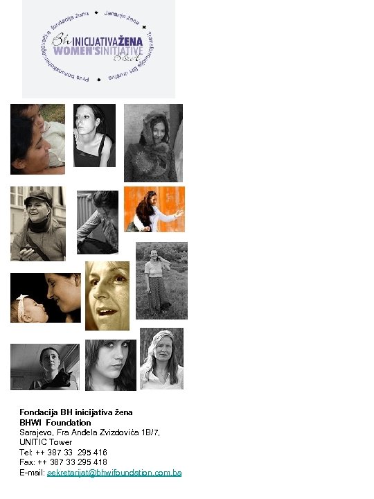 Fondacija BH inicijativa žena BHWI Foundation Sarajevo, Fra Anđela Zvizdovića 1 B/7, UNITIC Tower
