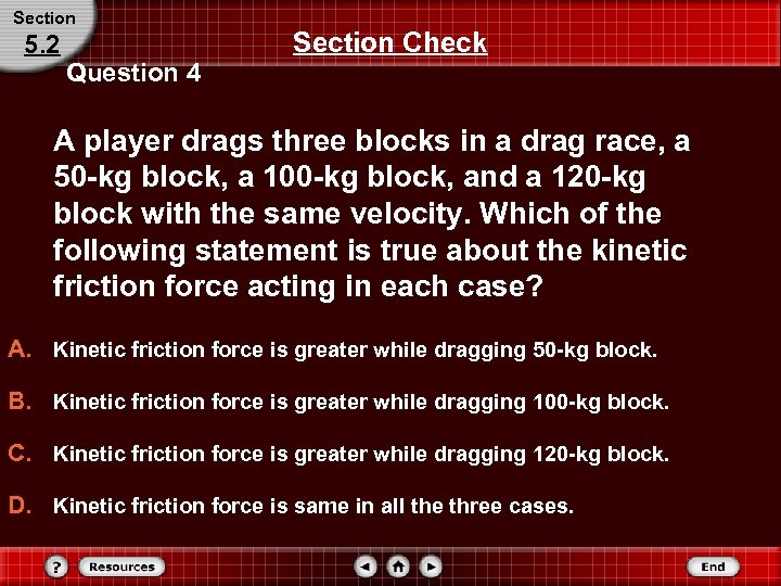 Section 5. 2 Section Check Question 4 A player drags three blocks in a