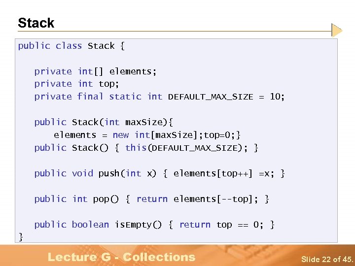 Stack public class Stack { private int[] elements; private int top; private final static