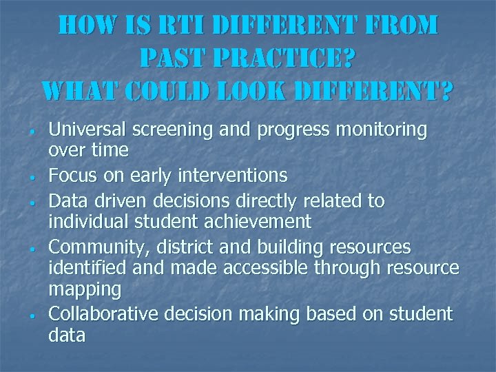how is rti different from past practice? what could look different? • • •