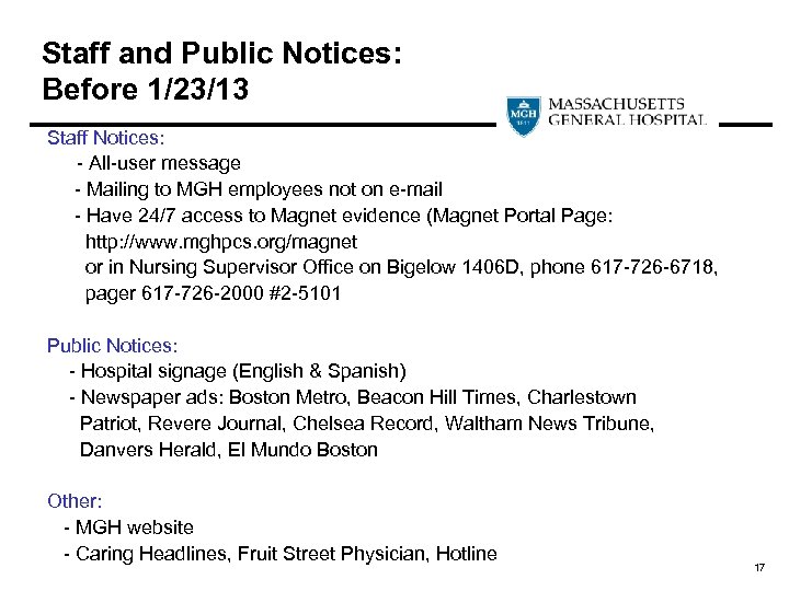 Staff and Public Notices: Before 1/23/13 Staff Notices: - All-user message - Mailing to