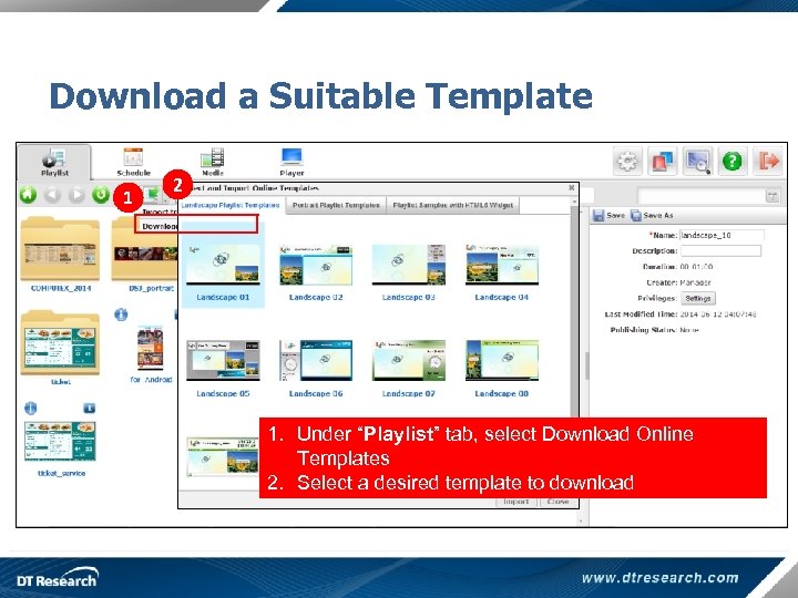 Download a Suitable Template 1 2 1. Under “Playlist” tab, select Download Online Templates