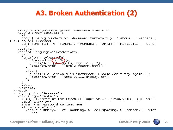 A 3. Broken Authentication (2) Computer Crime – Milano, 18 Mag 05 OWASP Italy