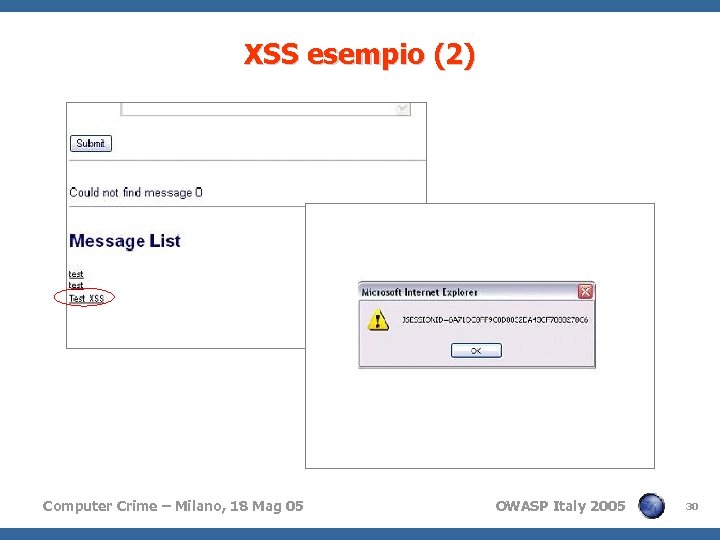 XSS esempio (2) Computer Crime – Milano, 18 Mag 05 OWASP Italy 2005 30