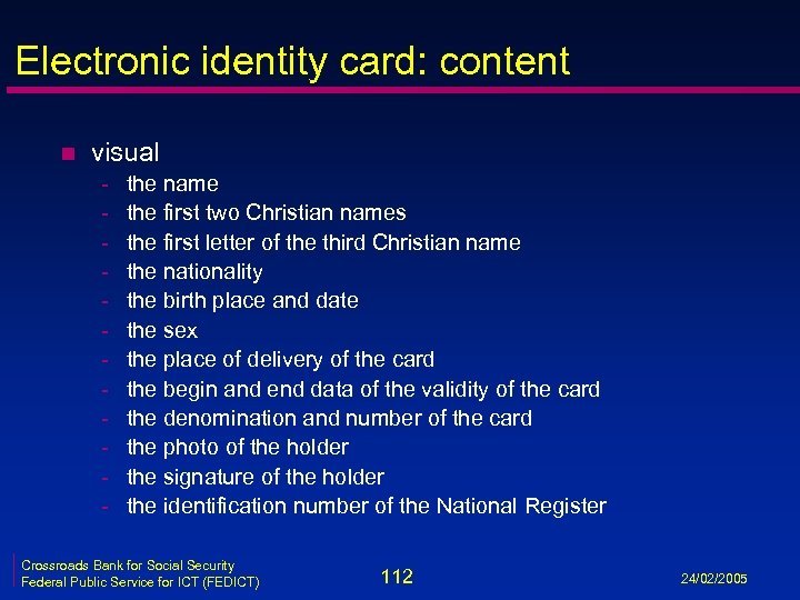 Electronic identity card: content n visual - the name the first two Christian names