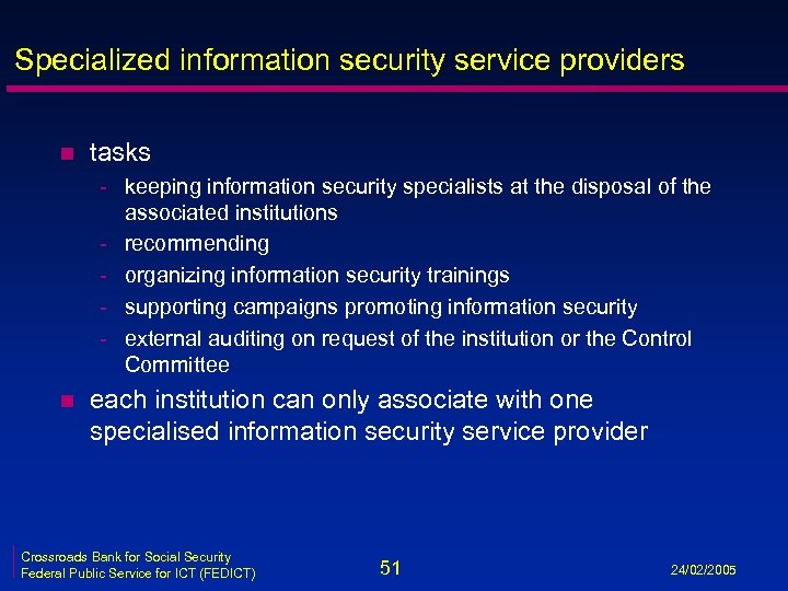 Specialized information security service providers n tasks - keeping information security specialists at the