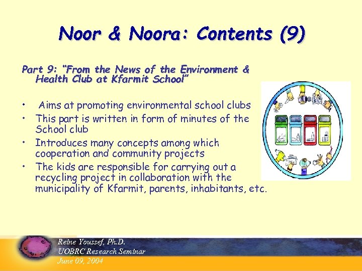 Noor & Noora: Contents (9) Part 9: “From the News of the Environment &