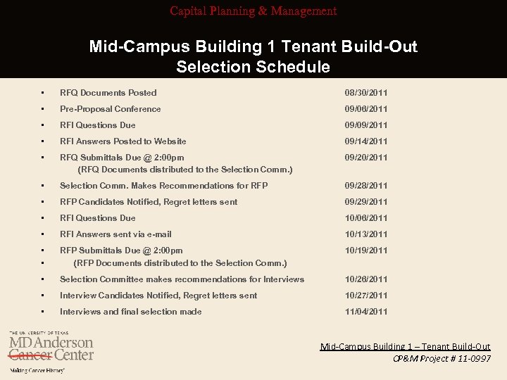 Capital Planning & Management Mid-Campus Building 1 Tenant Build-Out Selection Schedule • RFQ Documents