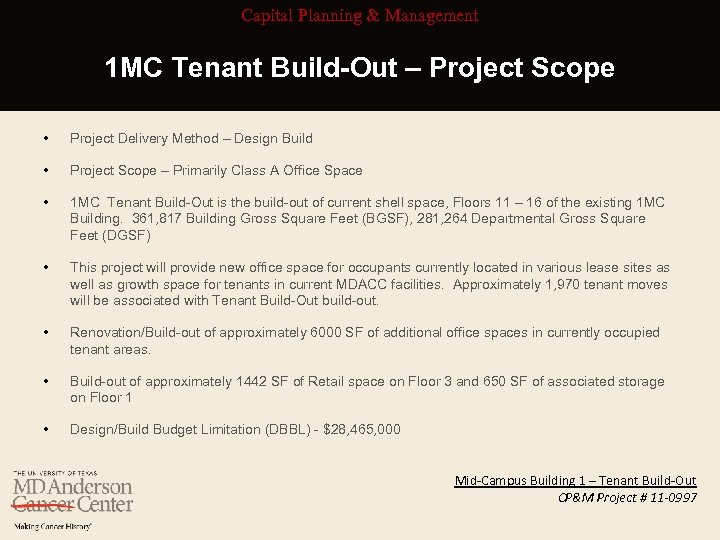 Capital Planning & Management 1 MC Tenant Build-Out – Project Scope • Project Delivery