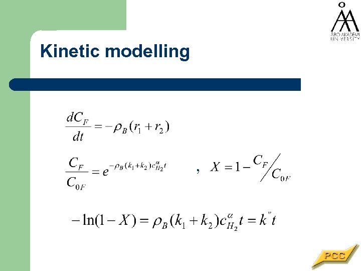 Kinetic modelling , 