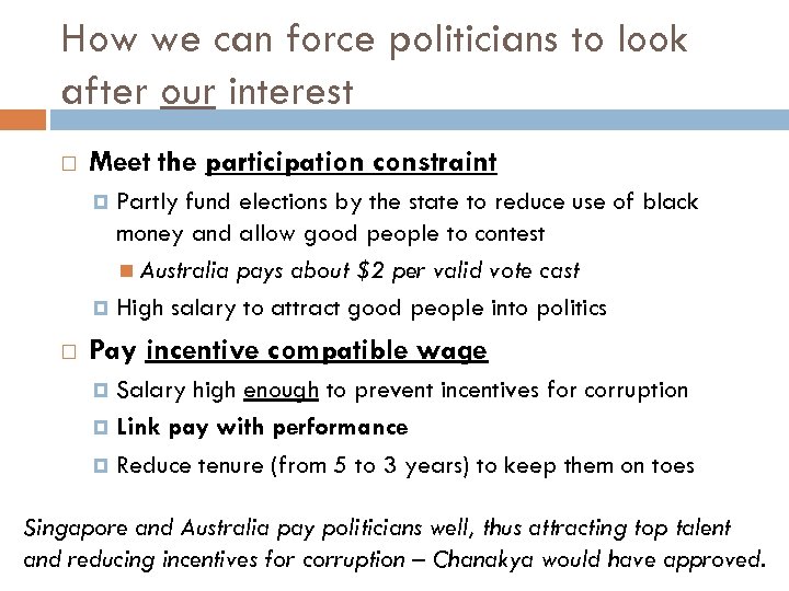 How we can force politicians to look after our interest Meet the participation constraint
