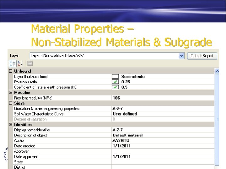 Material Properties – Non-Stabilized Materials & Subgrade 