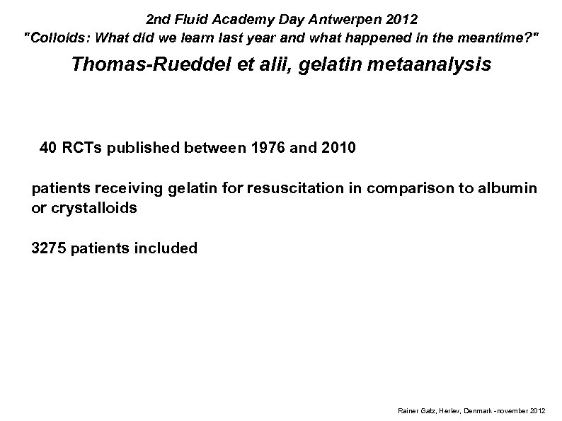 2 nd Fluid Academy Day Antwerpen 2012 