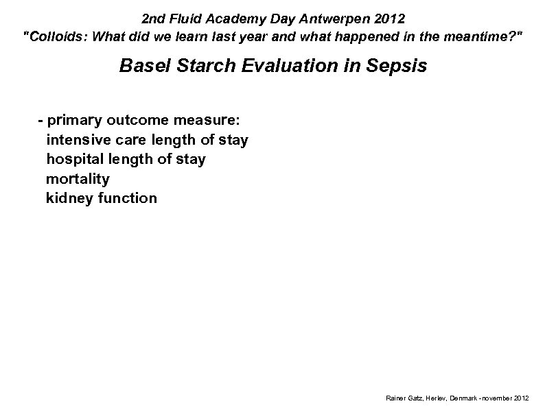 2 nd Fluid Academy Day Antwerpen 2012 