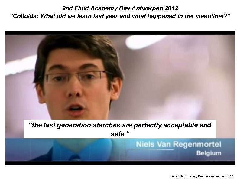 2 nd Fluid Academy Day Antwerpen 2012 