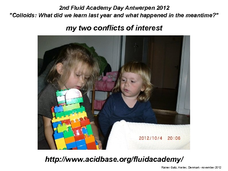 2 nd Fluid Academy Day Antwerpen 2012 