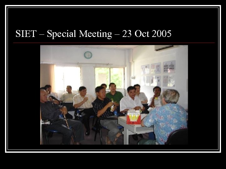 SIET – Special Meeting – 23 Oct 2005 