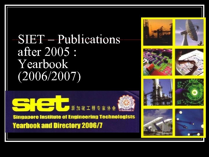 SIET – Publications after 2005 : Yearbook (2006/2007) 