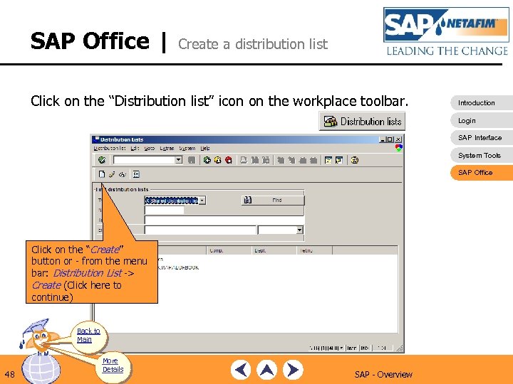 SAP Office | Create a distribution list Click on the “Distribution list” icon on