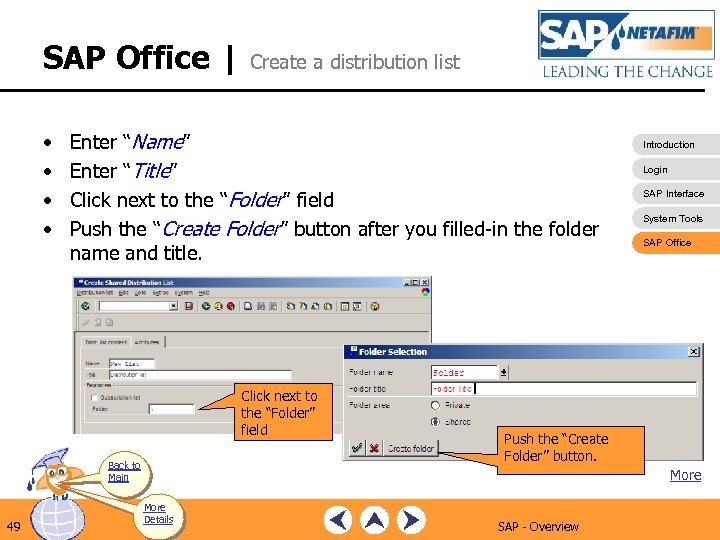 SAP Office | Create a distribution list • • Enter “Name” Enter “Title” Click