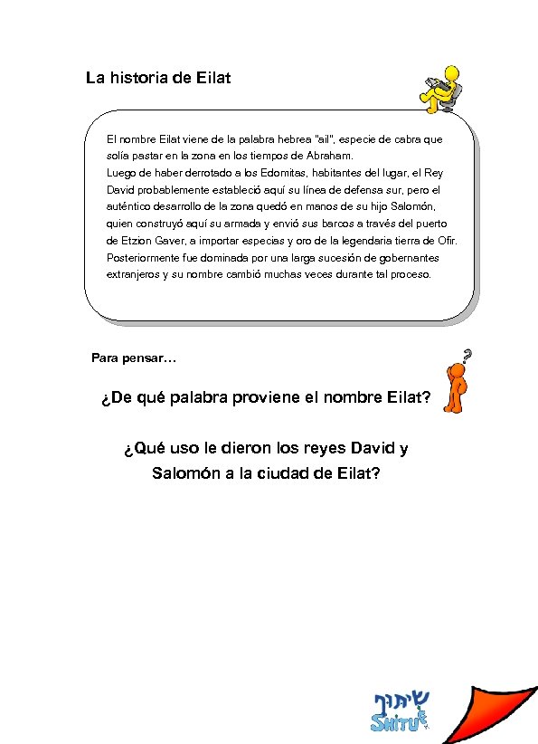 La historia de Eilat El nombre Eilat viene de la palabra hebrea 