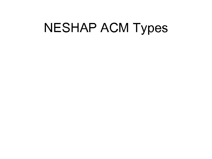 NESHAP ACM Types 