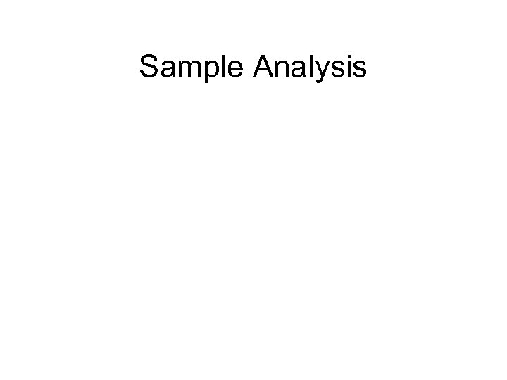 Sample Analysis 