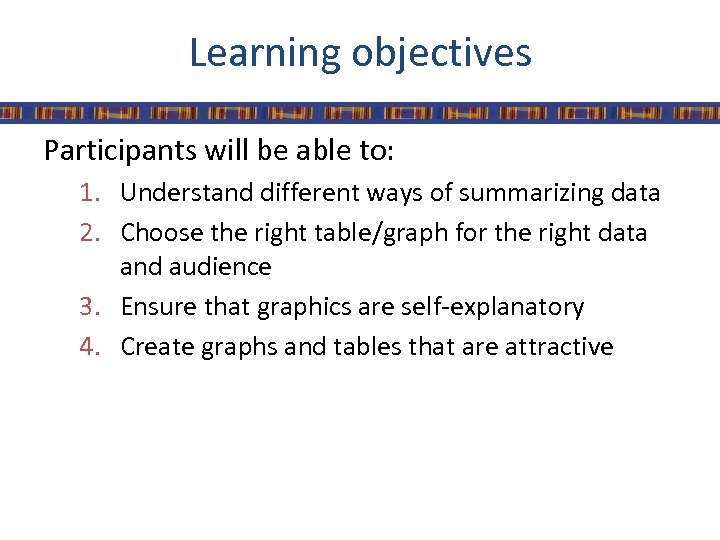 objectives of presentation of data