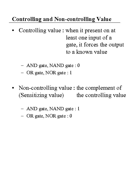 Controlling and Non-controlling Value • Controlling value : when it present on at least