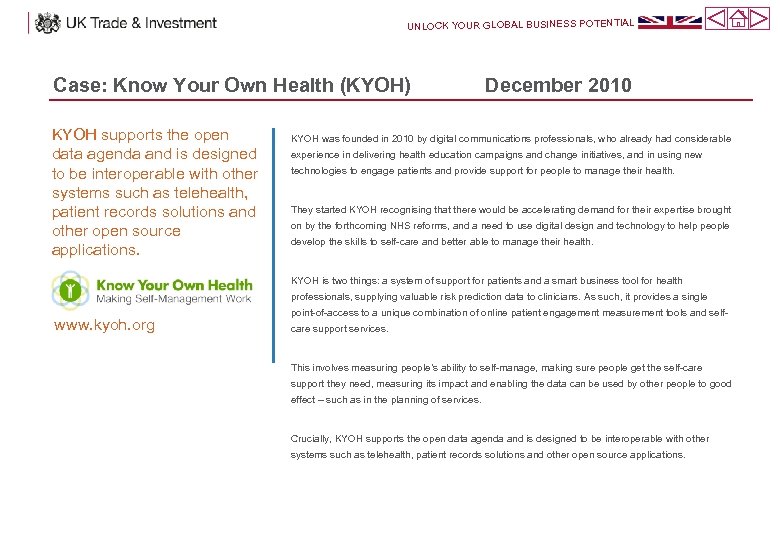 UNLOCK YOUR GLOBAL BUSINESS POTENTIAL Case: Know Your Own Health (KYOH) KYOH supports the