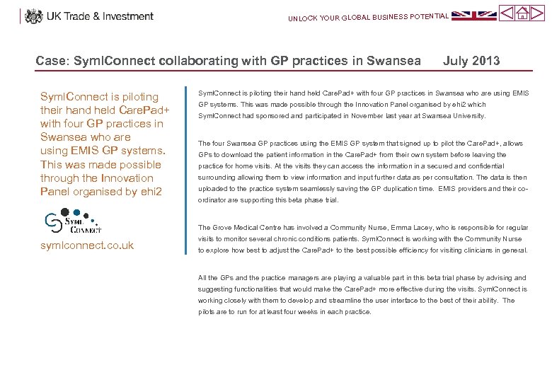 UNLOCK YOUR GLOBAL BUSINESS POTENTIAL Case: Syml. Connect collaborating with GP practices in Swansea