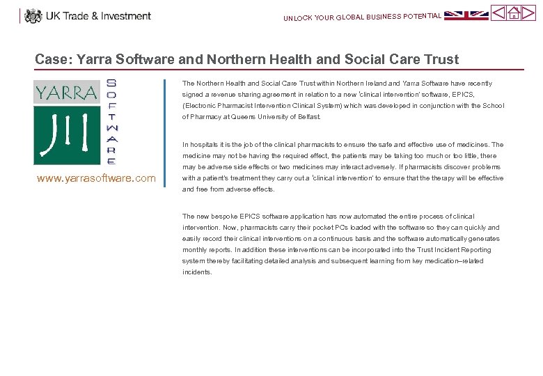 UNLOCK YOUR GLOBAL BUSINESS POTENTIAL Case: Yarra Software and Northern Health and Social Care