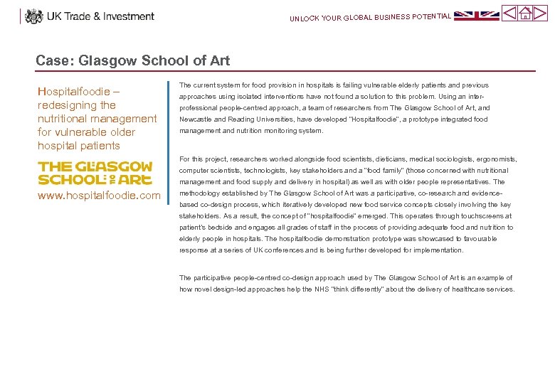 UNLOCK YOUR GLOBAL BUSINESS POTENTIAL Case: Glasgow School of Art Hospitalfoodie – redesigning the