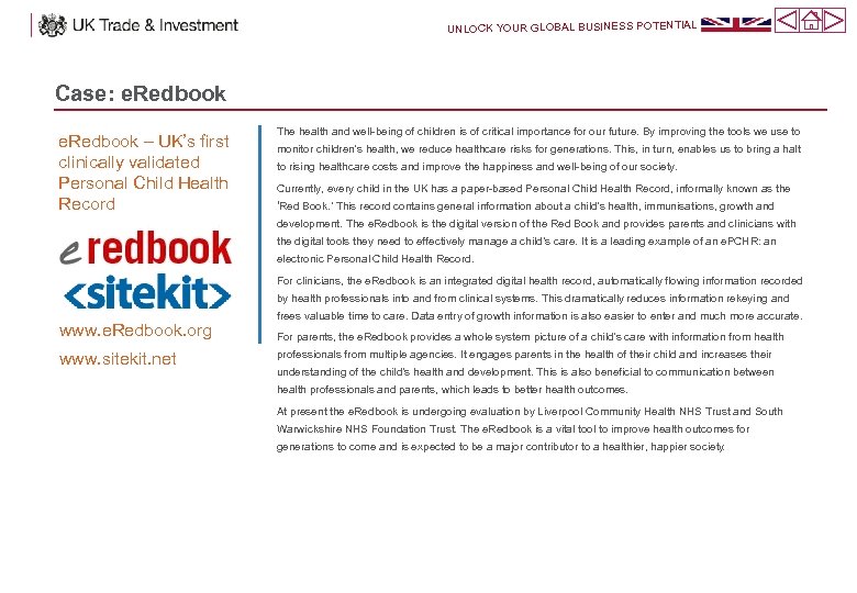 UNLOCK YOUR GLOBAL BUSINESS POTENTIAL Case: e. Redbook – UK’s first clinically validated Personal