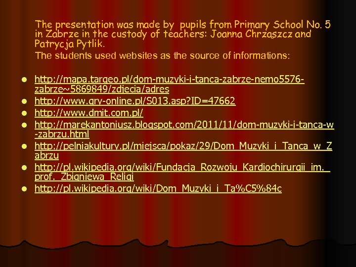 The presentation was made by pupils from Primary School No. 5 in Zabrze in