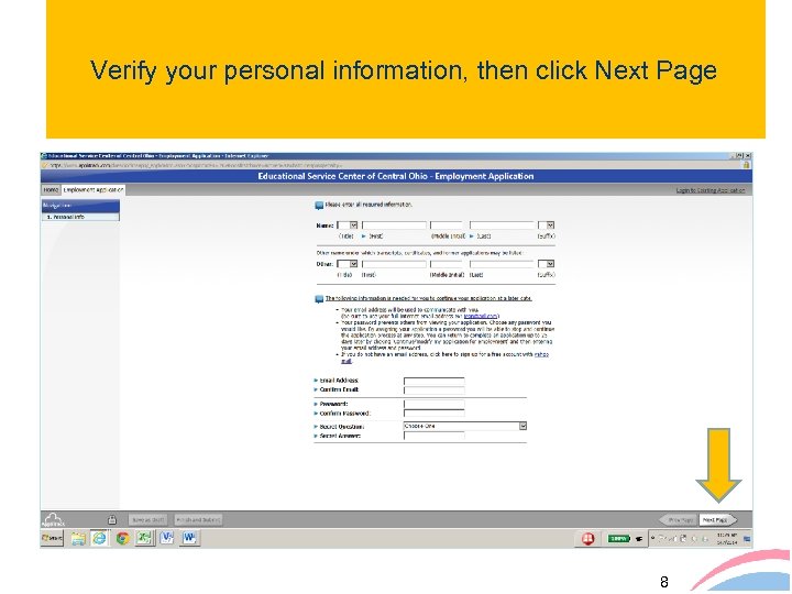 Verify your personal information, then click Next Page 8 