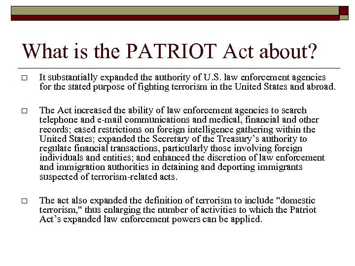 The USA PATRIOT Act By Alex Braeuer Kyoung