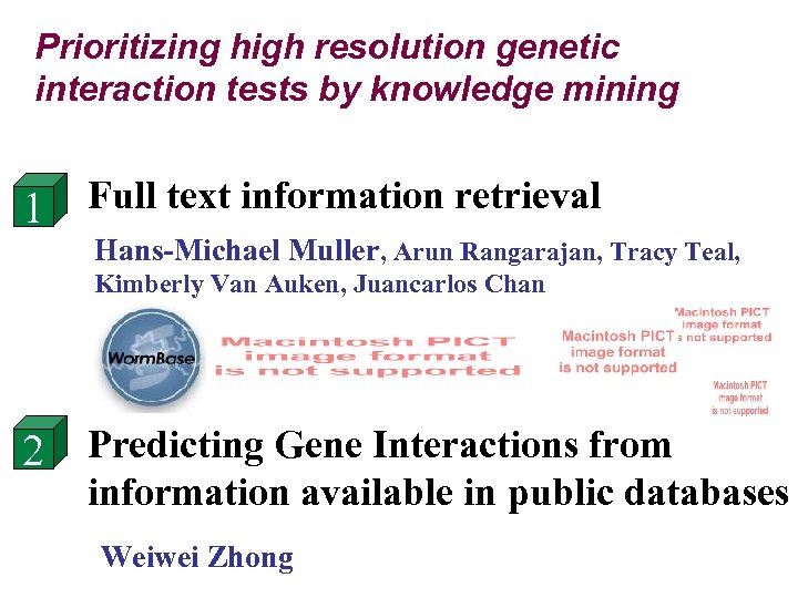Prioritizing high resolution genetic interaction tests by knowledge mining 1 Full text information retrieval